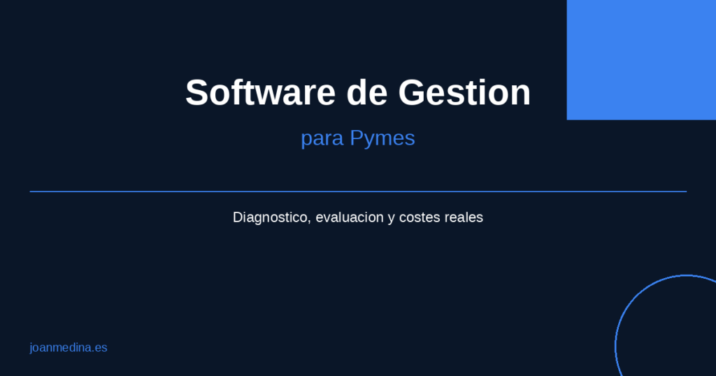 Software de gestion para pymes: guia para elegir el adecuado